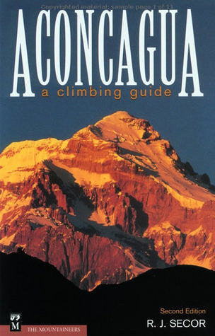 Aconcagua: A Climbing Guide