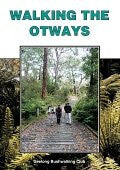 Walking the Otways 4/e